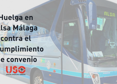 USO convoca huelga en Alsa Málaga por el incumplimiento de convenio